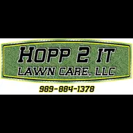 Hopp 2 It Lawn Care, LLC logo