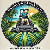 M.A.N.A.Loa Farms' LLC Land Work & Excavation logo
