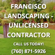 Francisco Landscaping - Unlicensed Contractor logo